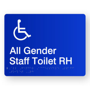 All Gender Accessible Staff Toilet RH Braille Sign in Blue Acrylic
