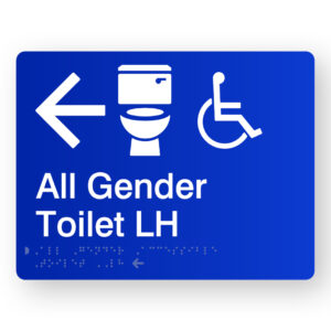 All Gender Accessible Toilet LH (Left Arrow) Braille Sign in Blue Acrylic - Image 1