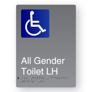 All Gender Accessible Toilet LH Braille Sign in Portrait Grey Aluminium