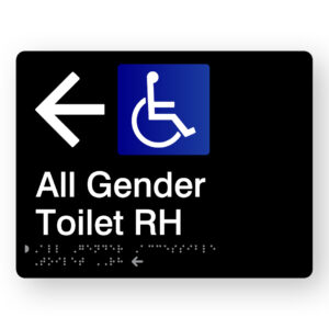 All Gender Accessible Toilet RH (Left Arrow) Braille Sign in Black Acrylic