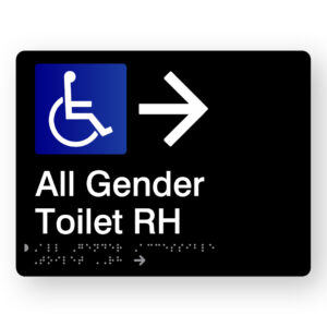 All Gender Accessible Toilet RH (Right Arrow) Braille Sign in Black Acrylic