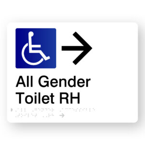 All Gender Accessible Toilet RH (Right Arrow) Braille Sign in White Acrylic - Image 1