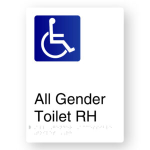All Gender Accessible Toilet RH Braille Sign in Portrait White Aluminium
