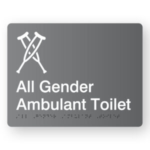 All Gender Ambulant Toilet Braille Sign in Grey Acrylic. Grey Sign Panel with white crutches symbol & text that reads All Gender Ambulant Toilet. Braille Text is also shown