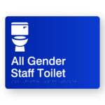 All Gender Staff Toilet Braille Sign in Blue Acrylic. Blu eSign panel with white Toilet symbol & text that reads All Gender Staff Toilet