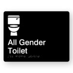 All Gender Toilet Braille Sign with a black background & white Toilet Graphics, text reads All Gender Toilet