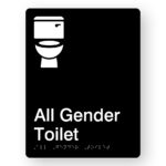 All Gender Toilet Braille Sign in Portrait Black Acrylic. Black Sign panel with white toilet symbol & text that reads All Gender Toilet