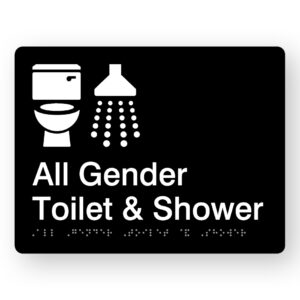 All Gender Toilet & Shower Black Acrylic Braille Sign. Black Sign panel with white Toilet & Shower graphic, text reads All Gender Toilet & Shower