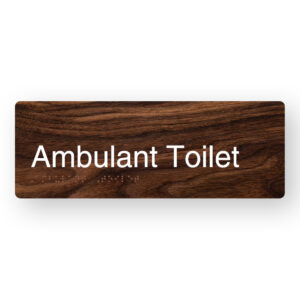 Ambulant Toilet Braille Sign in a Dark Woodgrain