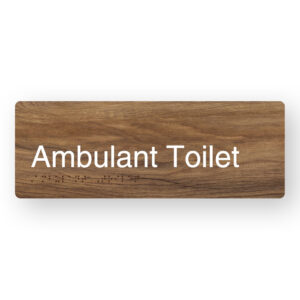 Ambulant Toilet Braille Sign in a Mid-Tone Woodgrain