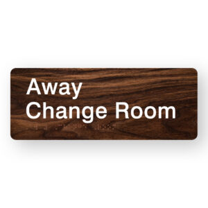 Away Change Room Braille Sign in Dark Woodgrain