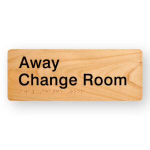 Away Change Room Braille sign in Woodgrain Acrylic