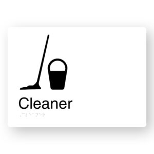 Cleaner Braille Sign in White Aluminium