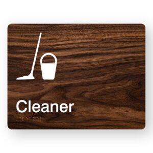 Cleaner Braille Sign in Dark Woodgrain