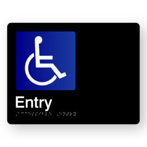 Accessible Entry Braille Sign in Black Acrylic