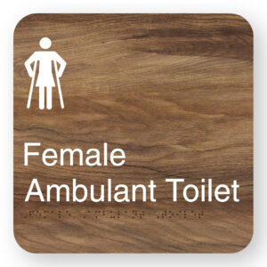 Female Ambulant Toilet Braille Sign with White graphics & mid tone woodgrain substrate
