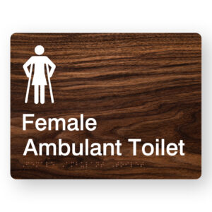 Female Ambulant Toilet Braile Sign in a dark woodgrain acrylic
