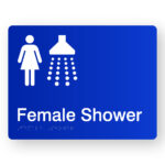 Female Shower Braille Sign inBlue Acrylic. Blue Sign panel with white Female & Shower Symbol, text reads Female Shower