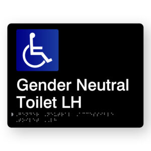 Gender Neutral Accessible Toilet LH Braille Sign in Black Acrylic