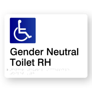 Gender Neutral Accessible Toilet RH Braille Sign in White Acrylic - Image 1