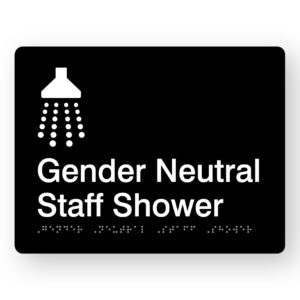 Gender Neutral Staff Shower Braille Sign in Black Acrylic