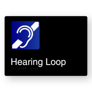 Hearing Loop Braille Sign in Black Aluminium