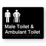 Male Toilet &  Ambulant Toilet Brailel Sign in Black Acrylic. Black Sign panel with White Male & male Ambulant Symbols, Text that reads Male Toilet & Ambulant Toilet