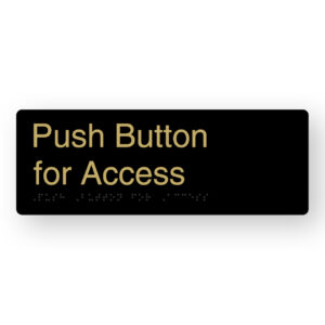 Push Button for Access Braille Sign in a Black & Satin Brass Finish