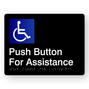 Push Button for Assistance Braille Sign in Black Acrylic