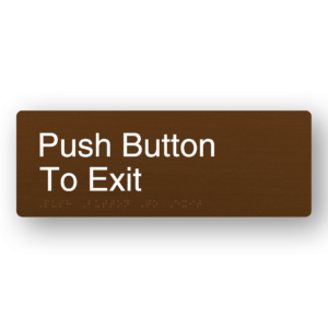 Push Button To Exit Braille Sign in a Bronze Finish - Image 1