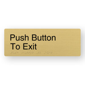 Push Button To Exit Braille Sign in a Satin Brass Finish - Image 1