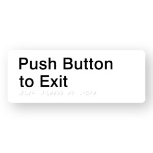 Push Button to Exit Braille Sign in White Acrylic - Image 1
