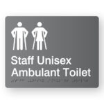 Staff Unisex Ambulant Toilet Braille Sign in Grey Acrylic. A Grey panel with white Male Ambulant & Female Ambulant symbols.