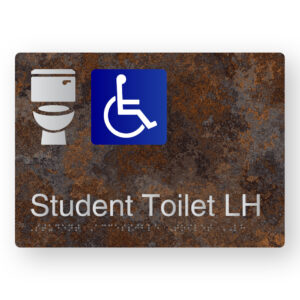 Student Accessible Toilet LH Braille Sign in a Distressed Metal Finish