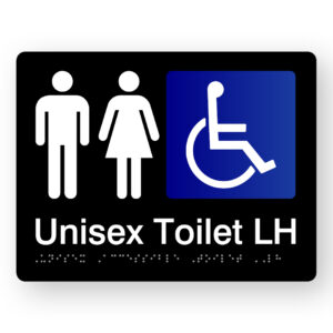 Unisex Accessible Toilet LH Braille Sign in Black Acrylic. Black sign panel with white Mlae, female & Accessible symbol. White Text reads Unisex Toilet LH