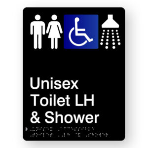 Unisex Accessible Toilet LH & Shower Braille Sign in Portrait Black Acrylic
