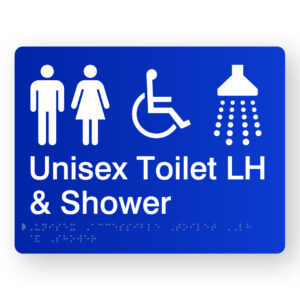 Unisex Accessible Toilet LH & Shower in Blue Acrylic. Blue sign panel with white Male, Female, Accessible & Shower symbols.