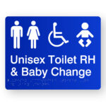 Unisex Accessible Toilet RH & Baby Change Braille Sign in Blue Acrylic. A Blue panel with white tactile text & graphics including the following symbols, Male, Female, Accessible & baby.