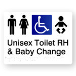 Unisex Accessible Toilet RH & Baby Change Braille Sign in White Acrylic. A white panel with black tactile text & graphics including the following symbols, Male, Female, Accessible & baby.