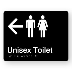 Unisex Toilet (Left Arrow) Braille Sign in Black Acrylic