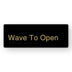 Wave to Open Braille Sign in a Black & Satin Brass Finish - Image 1