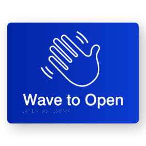 Wave to Open Braille Sign with a blue Background & White Graphics
