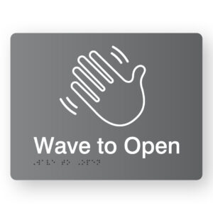 Wave to Open Braille Sign with a dark grey background & white Graphics