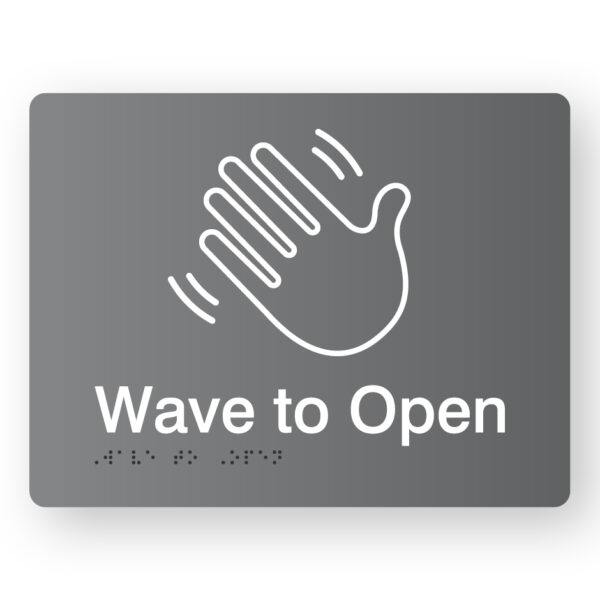 Wave to Open Braille Sign Wave to Open Braille Sign with a dark grey background & white Graphics
