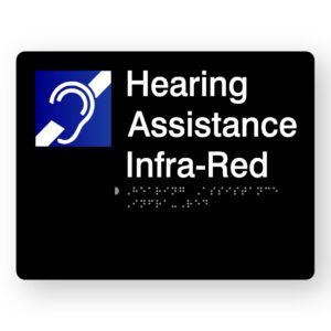 Hearing Assistance Infra-Red Braille Sign in Black Acrylic