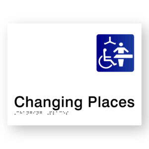 Changing Places Braille Sign in White Tactile Printed Acrylic