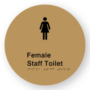 Female Staff Toilet Braille Sign on a Tactile Printed Gold Acrylic Disk - Image 1