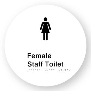 Female Staff Toilet Braille Sign on a Tactile Printed White Acrylic Disk - Image 1