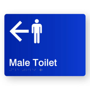 Male Toilet Braille sign with left Arrow in Blue Acrylic. Blue Sign panel with White Left pointing Arrow & Male Symbol, Text reads Male Toilet