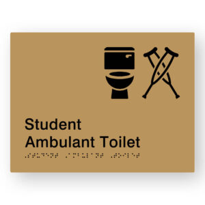 Student Ambulant Toilet Braille Sign in Gold Tactile Printed Acrylic
